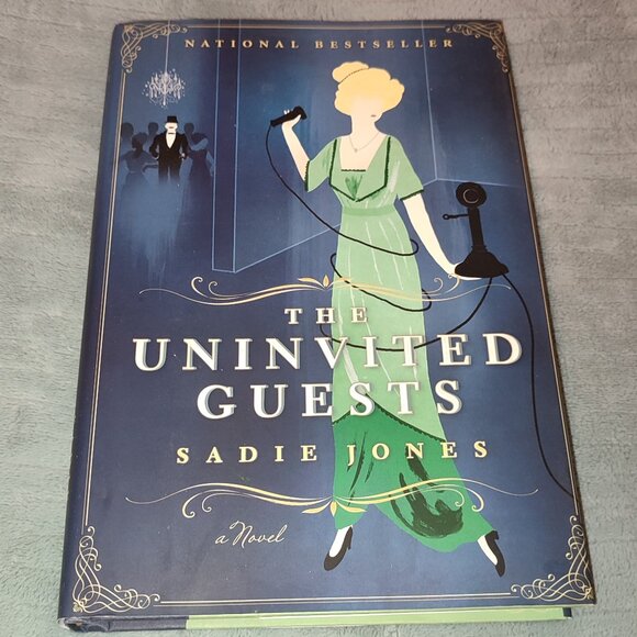 Book Uninvited Guests Sadie Jones Novel Bestseller comedy plot story 1912 - Picture 1 of 11